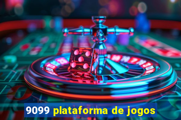 9099 plataforma de jogos